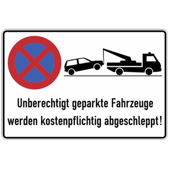 Parkverbotsschild Alu B600xH400 mm, Unberechtigt geparkte Fahrzeuge w. abgeschleppt